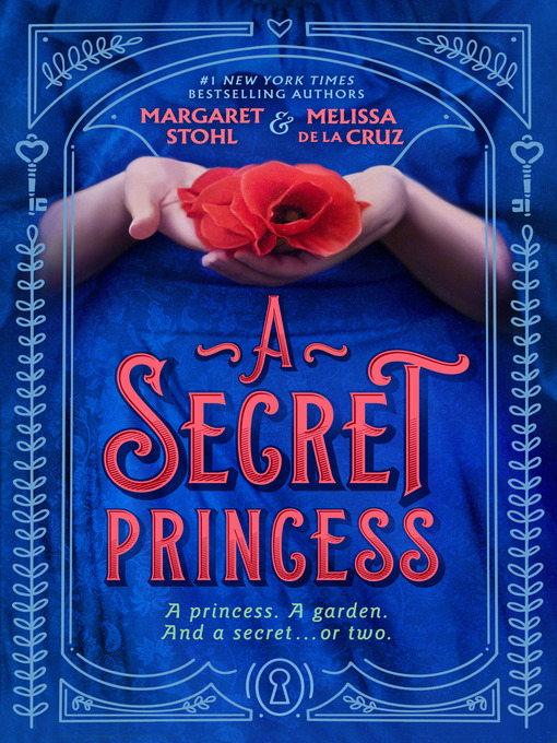 Title details for A Secret Princess by Margaret Stohl - Wait list